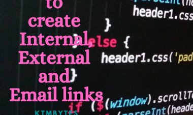 How to Create Internal Links | External Links | and Email Links in HTML?